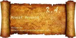 Kneif Arnold névjegykártya