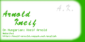 arnold kneif business card